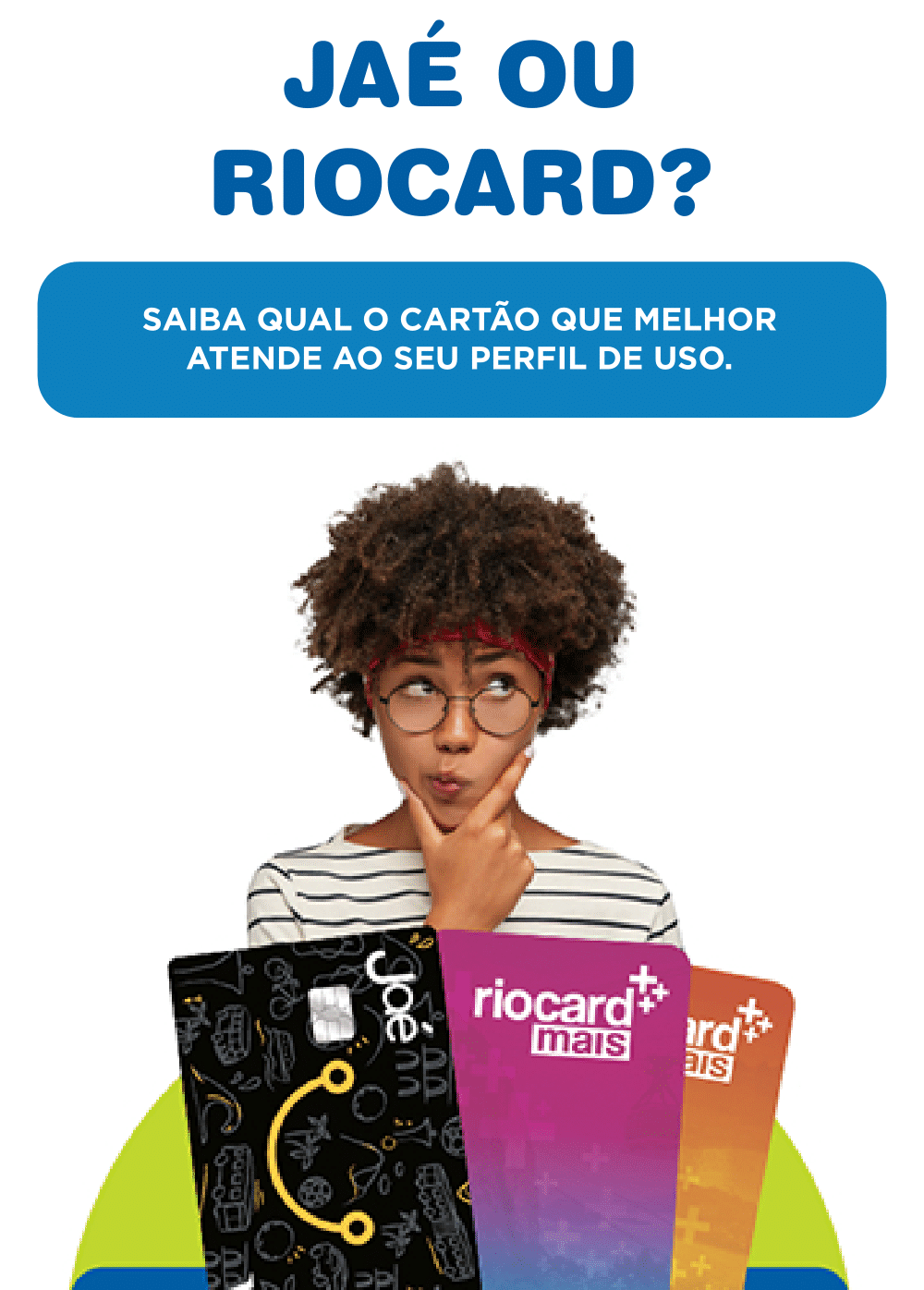 Jaé ou Riocard? Saiba qual o cartão que melhor atende ao seu perfil de uso e proteja o seu bolso