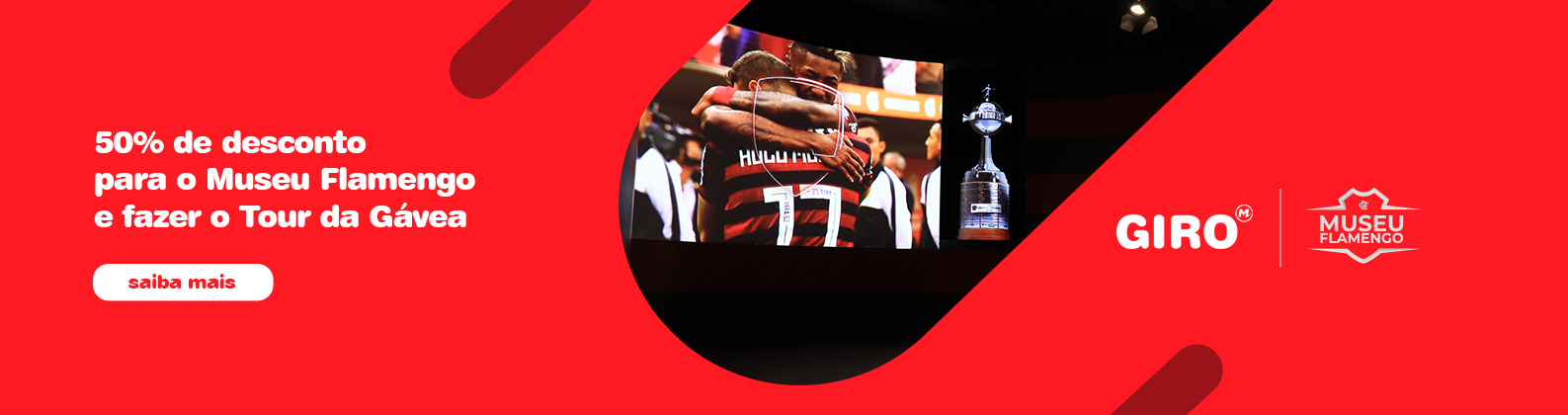 50% de desconto para o Museu Flamengo e fazer o Tour da Gávea.