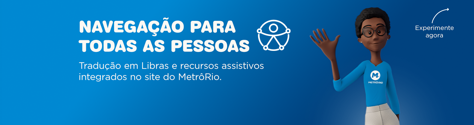 Navegação para todas as pessoas: Tradução em libras e recursos assistivos integrados no site do MetrôRio.